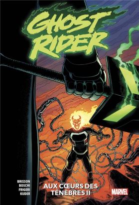 Ghost rider (100% Marvel) tome 2