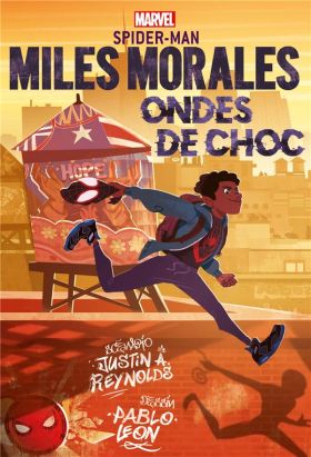 Marvel next gen - Miles Morales ondes de choc