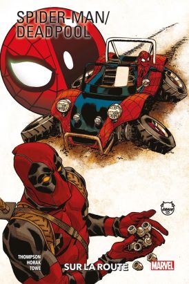 Spider-man / Deadpool tome 2
