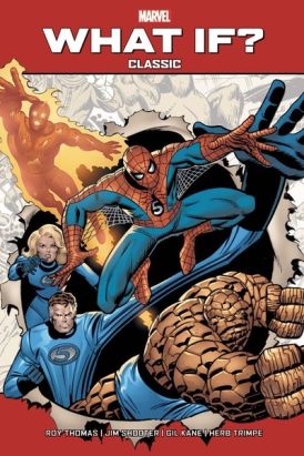 What if ? Classic tome 1