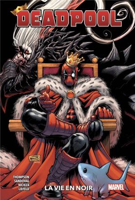 Deadpool (100% Marvel) tome 2