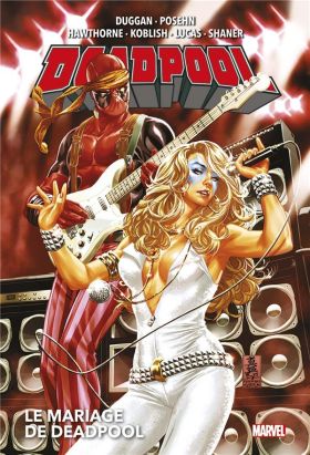 Deadpool (deluxe marvel now) tome 3