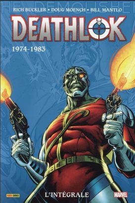 Deathlok - intégrale tome 1