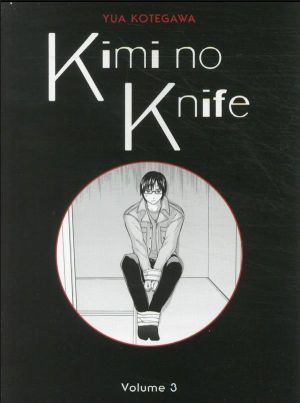 Kimi no knife tome 3