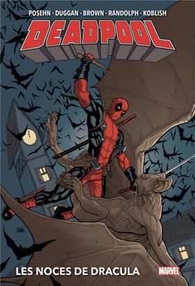 Deadpool - Les noces de Dracula (deluxe)