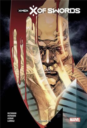 X-men - X of swords (éd. collector) tome 4
