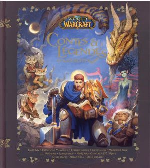 World of Warcraft : contes et légendes d'Azeroth