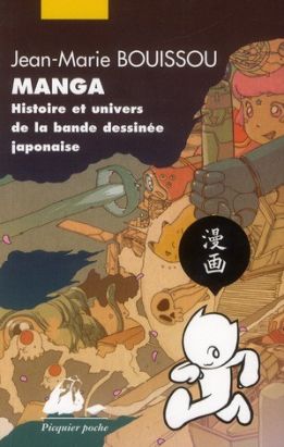 manga ; histoire et univers de la bande dessinée japonaise