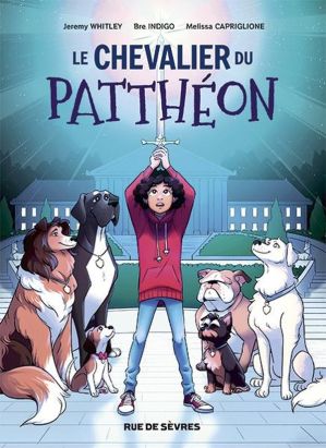 Le Chevalier du Patthéon tome 1