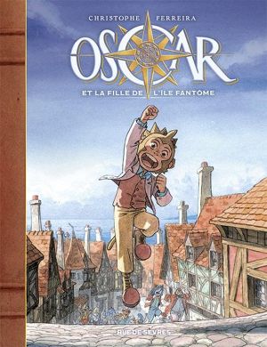 Oscar et la fille de l'île fantôme tome 1