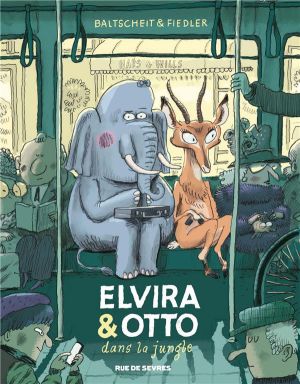 Elvira & Otto tome 1