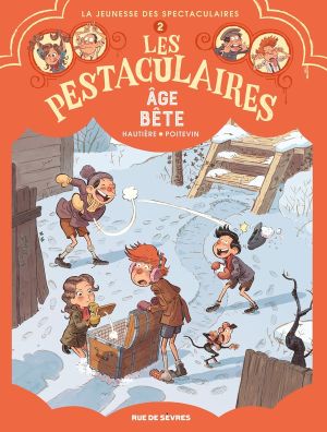 Les Pestaculaires tome 2