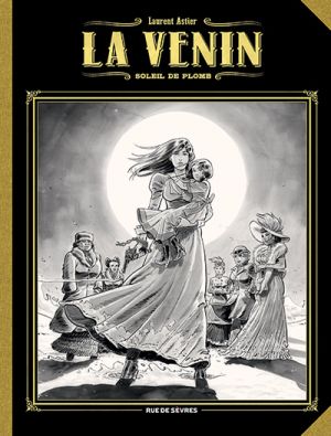 La Venin - grand format n&b tome 5