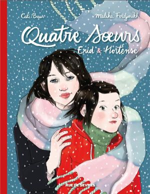 Quatre soeurs - intégrale tomes 1 et 2