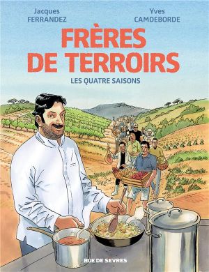 Frères de terroirs - intégrale