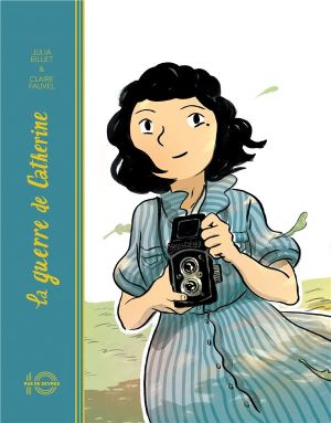 La guerre de Catherine - édition anniversaire 10 ans