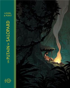 Un putain de salopard tome 1 (éd. anniversaire 10 ans)