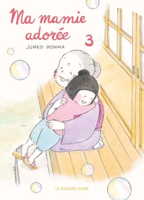 Ma mamie adorée tome 3