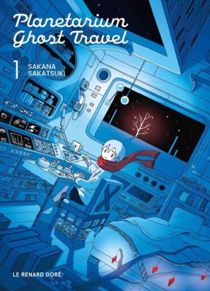 Planetarium ghost travel tome 1 + 1 goodies offert