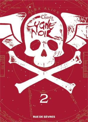 Les chants du cygne noir tome 2