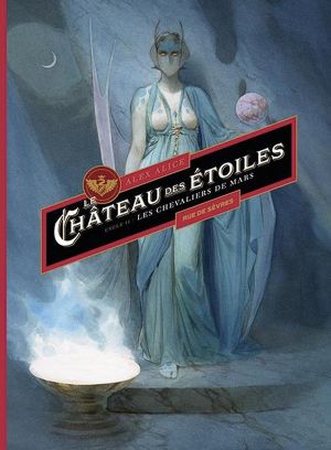 Le château des étoiles - intégrale tomes 3 et 4