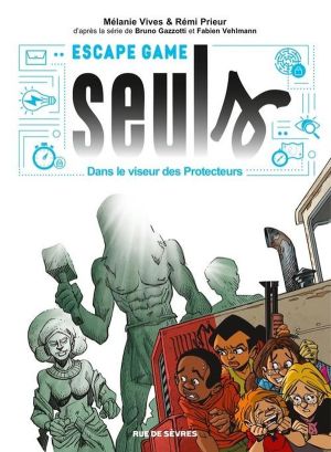 Escape game Seuls - Dans le viseur des protecteurs