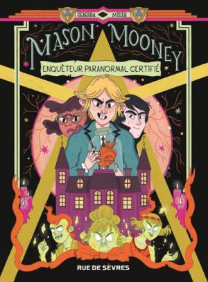 Mason Mooney tome 1 Mason Mooney tome 1