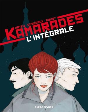 Kamarades -  intégrale