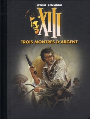 XIII tome 11 - édition spéciale "figaro" - trois montres d'argent
