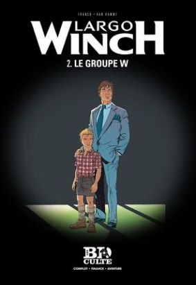 Largo Winch tome 2 - le groupe W