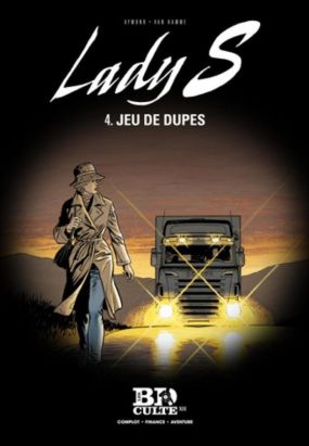 Lady s tome 4 - n°12 - jeu de dupes