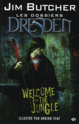 les dossiers dresden tome 1 - welcome to the jungle