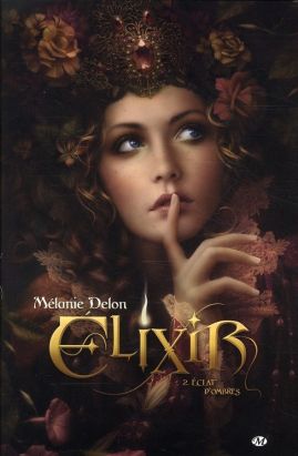 elixir tome 2 - éclats d'ombres