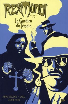 rex mundi tome 1 - le gardien du temple