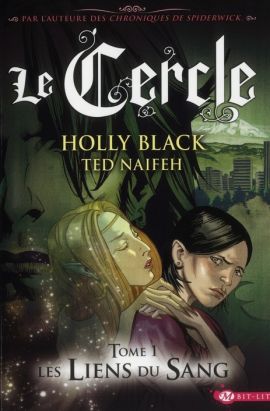 le cercle tome 1 - les liens du sang