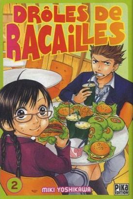 drôles de racailles tome 2