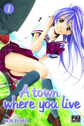 A town where you live tome 1