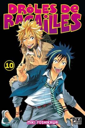 drôles de racailles tome 10