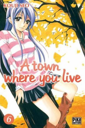 a town where you live tome 6