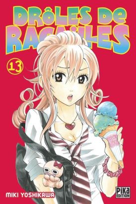 droles de racailles tome 13
