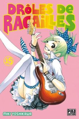 droles de racailles tome 15