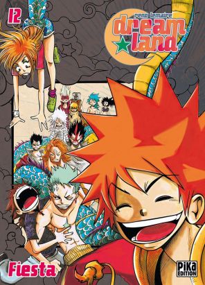 Dreamland tome 12 - Fiesta