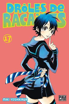 Droles de racailles tome 17