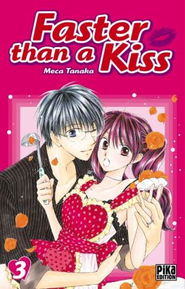 faster than a kiss tome 3 faster than a kiss tome 3