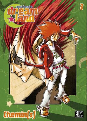 Dreamland tome 3 - édition 2013
