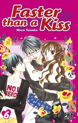 faster than a kiss tome 6
