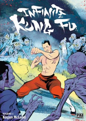 infinite kung fu tome 1