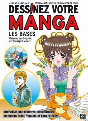 dessinez votre manga tome 1
