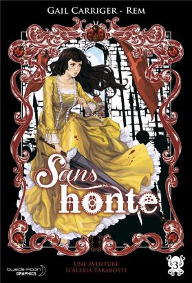 le protectorat de l'ombrelle tome 3 - sans honte