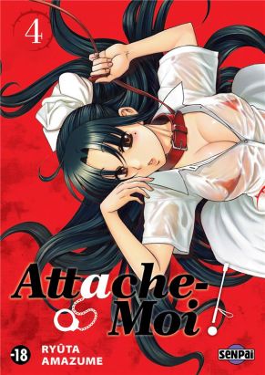 attache-moi ! tome 4